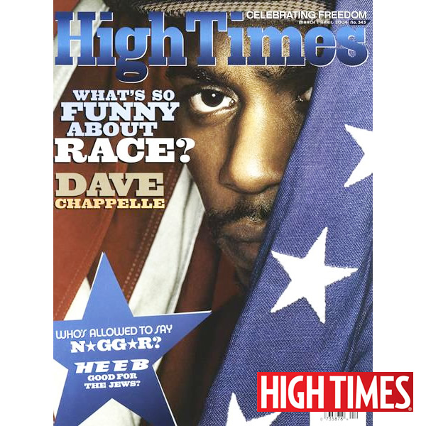 雑誌「HIGH TIMES 2004年3月号（オールドストック ハイタイムス ★デイヴ・シャペルと星条旗表紙）」