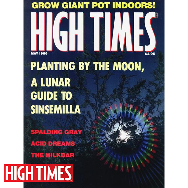 雑誌「HIGH TIMES 1986年5月号（オールドストック ハイタイムス ★シンセミアのための月ガイド）」